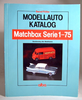 B. Flößer Basiskatalog Matchbox Serie 1-75